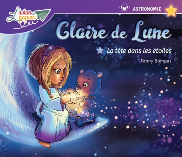 Claire de Lune 1 – La tête dans les étoiles